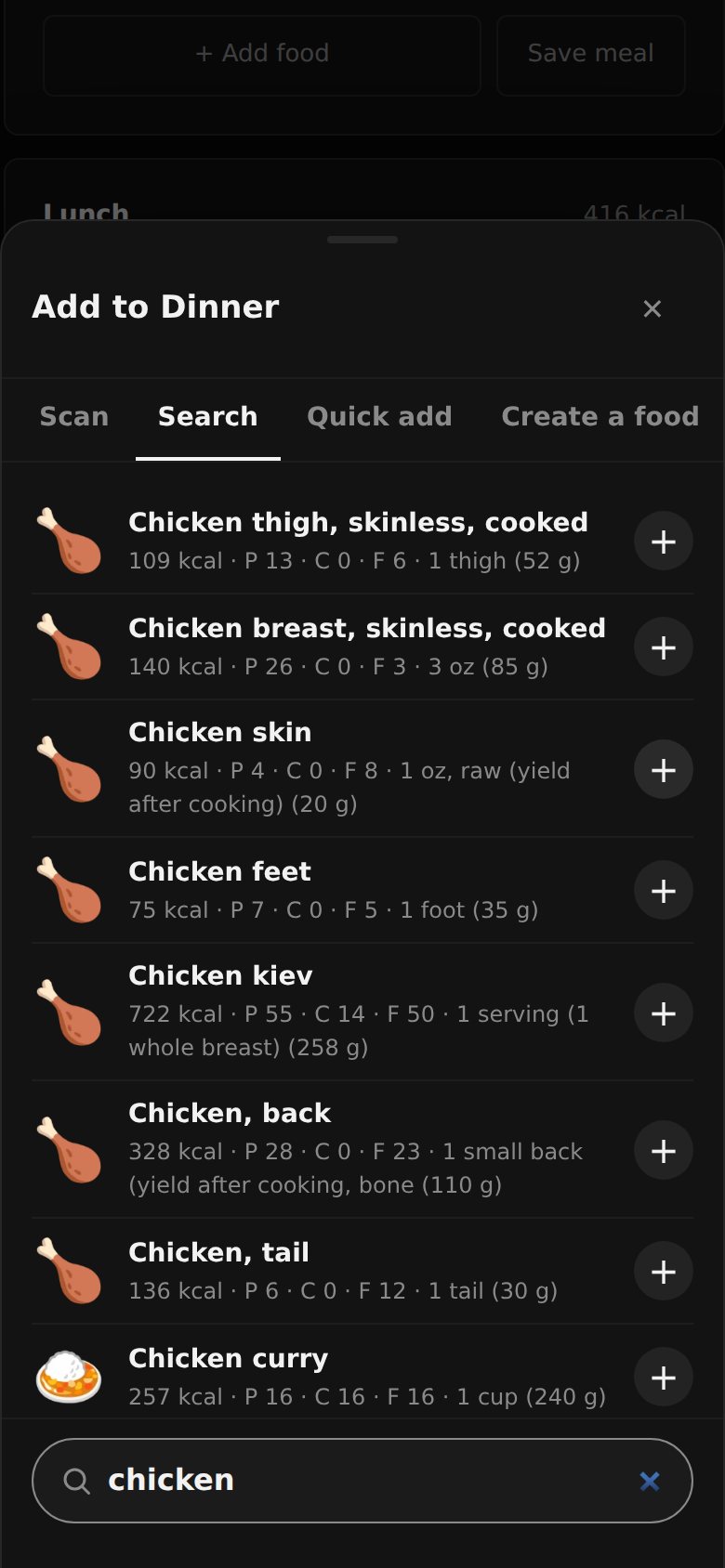 Adding food to dinner on a phone: tabs for Scan, Search, Quick add and Create a food, and search results for chicken, each with its own food icon, calories and macros.