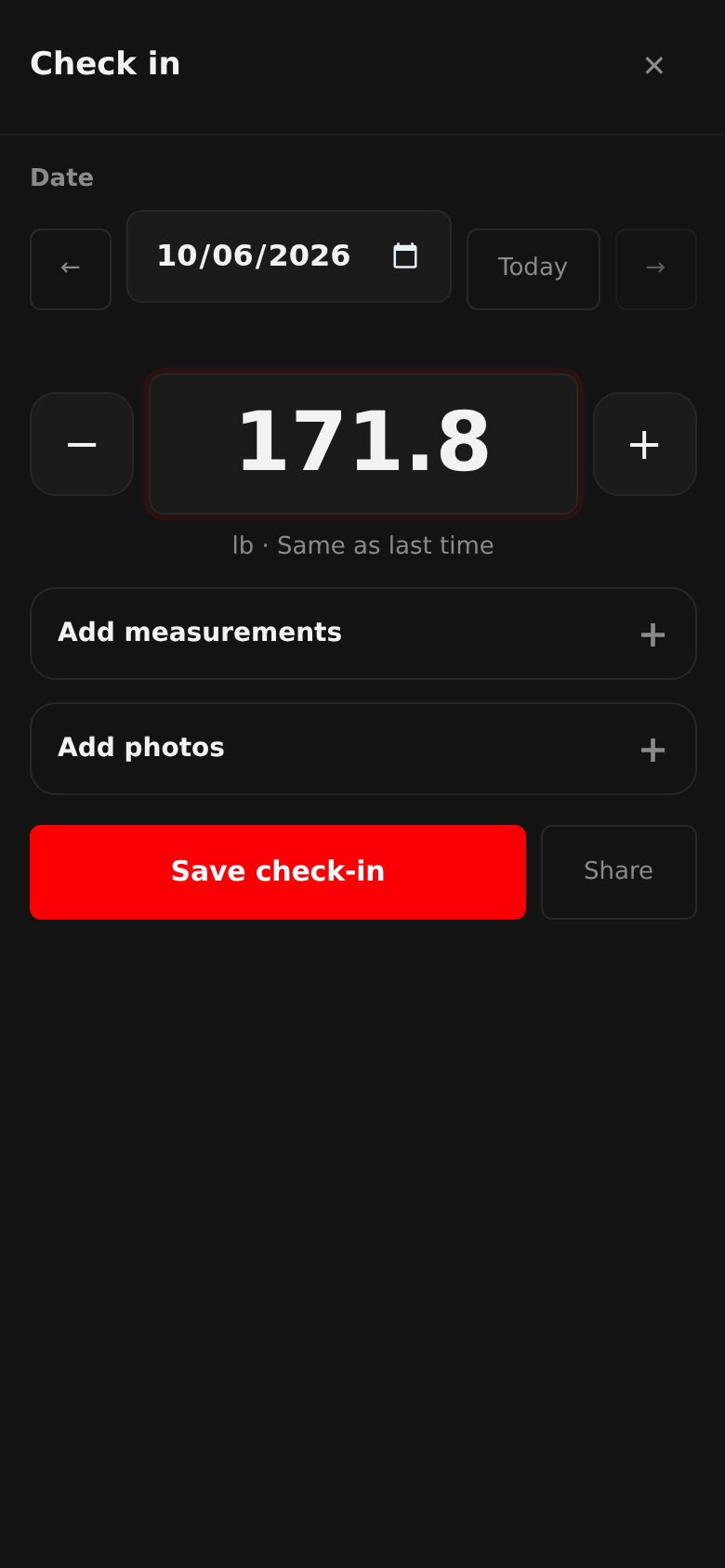 The Check in sheet: the date, the weight with minus and plus, Add measurements, Add photos, Save check-in and Share.