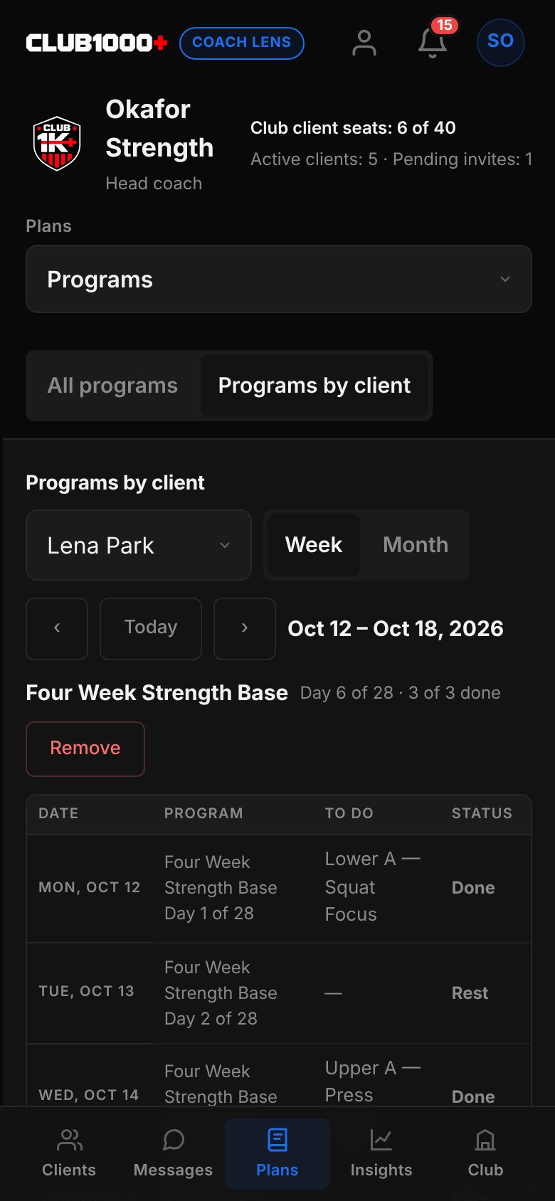 Programs by client for Lena Park, a week of Four Week Strength Base days with each day marked Done, Rest or Missed in words.