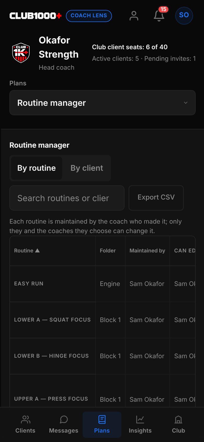 The Routine manager: By routine and By client buttons and a sortable table of every routine with folder, who maintains it and who can edit.