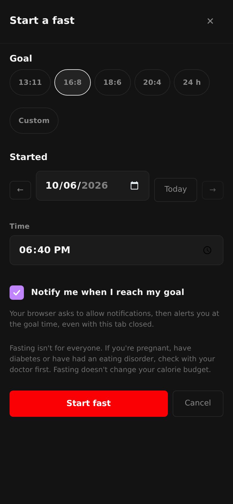 The Start a fast sheet: goals 13:11 to 24 h and Custom, when it started, Notify me when I reach my goal, and Start fast.