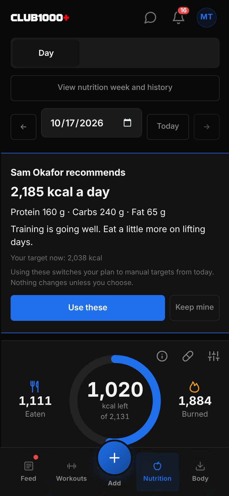 The Nutrition day with a card reading Sam Okafor recommends 2,185 kcal a day, with protein, carbs and fat, a note, and Use these and Keep mine buttons.