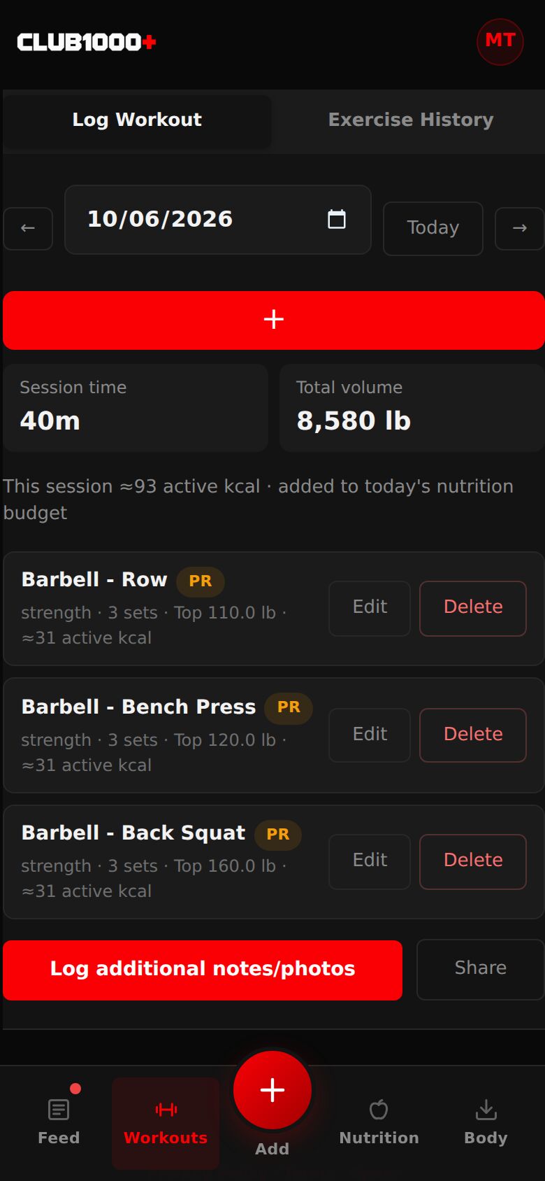 Today's session: Session time 40m, Total volume 8,580 lb, and three exercises with Edit and Delete.